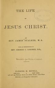 Cover of: The life of Jesus Christ by James Stalker