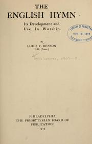 Cover of: The English hymn: its development and use in worship