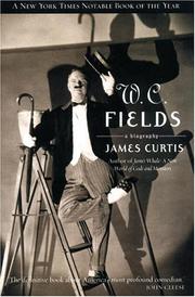 W.C. Fields by James Curtis