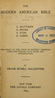 Cover of: The modern American Bible by by Frank Schell Ballentine.