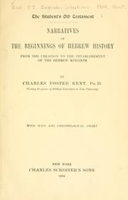 Cover of: The student's Old Testament ... by [logically and chronologically arranged and translated by Charles Foster Kent]