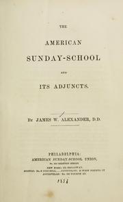 Cover of: American Sunday-school and its adjuncts