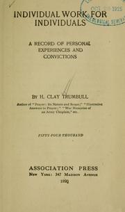 Cover of: Individual work for individuals by H. Clay Trumbull