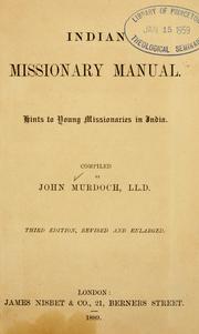 Cover of: Indian missionary manual by John Murdoch