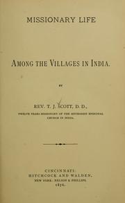 Cover of: Missionary life among the villages in India by Thomas Jefferson Scott