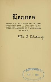 Cover of: Leaves: being a collection of letters written for a county newspaper in America by a missionary in India