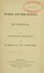 Woman and her Saviour in Persia by Thomas Laurie