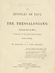 Cover of: The Epistles of Paul to the Thessalonians by by the translator of II. Peter-Revelation [John Lillie] ...