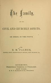 Cover of: The family in its civil and churchly aspects: an essay in two parts