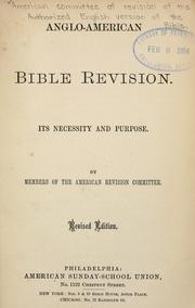 Cover of: Anglo-American Bible revision by American committee of revision of the Authorized English version of the Bible.