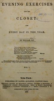 Cover of: Evening exercises for the closet: for every day in the year / by William Jay.