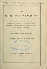 Cover of: The New Testament, the Authorized English version by by Constanine Tischendorf.