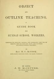Cover of: Object and outline teaching by Henry C. McCook