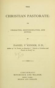 Cover of: The Christian pastorate: its character, responsibilities, and  duties