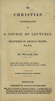 Cover of: The Christian contemplated in a course of lectures