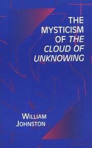 Cover of: The mysticism of the Cloud of unknowing