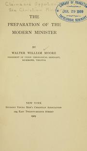 Cover of: The preparation of the modern minister