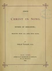 Cover of: Christ in song by Philip Schaff