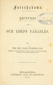 Cover of: Foreshadows: lectures on our Lord's parables