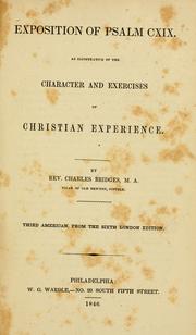 Cover of: Exposition of Psalm CXIX: as illustrative of the character and exercises of Christian experience.
