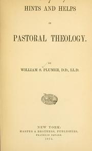 Cover of: Hints and helps in pastoral theology