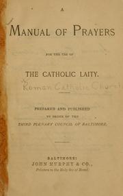 Cover of: Manual of prayers for the use of the Catholic laity.