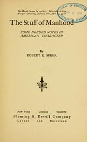 Cover of: The stuff of manhood by Robert E. Speer