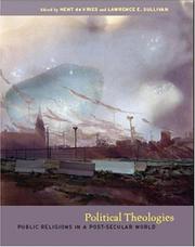 Political theologies : public religions in a post-secular world