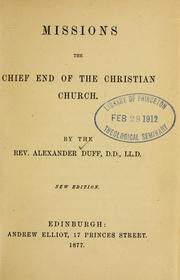 Cover of: Missions: the chief end of the Christian church
