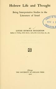 Cover of: Hebrew life and thought by Louise Seymour Houghton