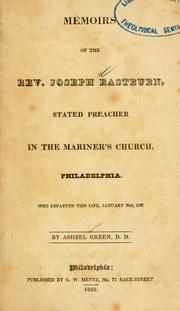 Cover of: Memoirs of the Rev. Joseph Eastburn, stated preacher in the Mariner's church, Philadelphia ...