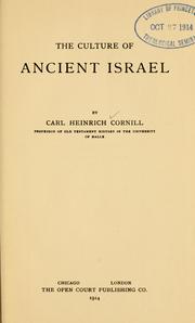 Cover of: The culture of ancient Israel by Carl Heinrich Cornill