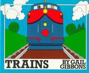 Trains by Gail Gibbons