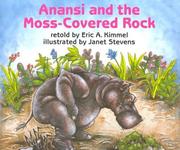 Anansi and the moss-covered rock by Eric A. Kimmel