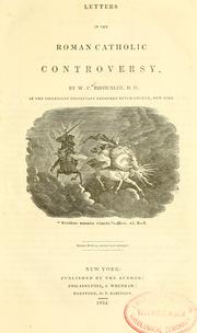 Cover of: Letters in the Roman Catholic controversy. by W. C. Brownlee