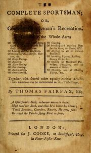 Cover of: The complete sportsman by Thomas Fairfax