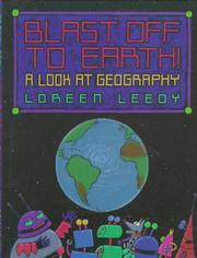 Cover of: Blast off to Earth!: a look at geography