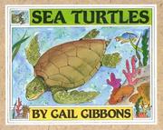 Sea Turtles by Gail Gibbons, Paula Parker