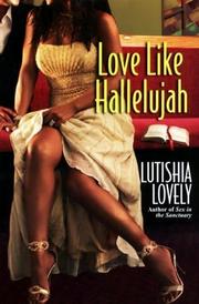 Cover of: Love Like Hallelujah by Lutishia Lovely