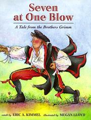 Cover of: Seven at one blow: a tale from the Brothers Grimm