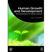 Human Growth and Development by John Sudbery