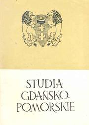Cover of: Studia gdańsko-pomorskie.