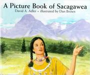 Picture Book of Sacagawea by David A. Adler, Dan Brown