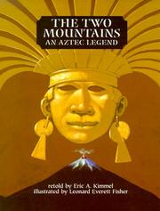 Cover of: The Two Mountains: An Aztec Legend