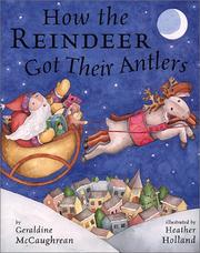 Cover of: How the reindeer got their antlers