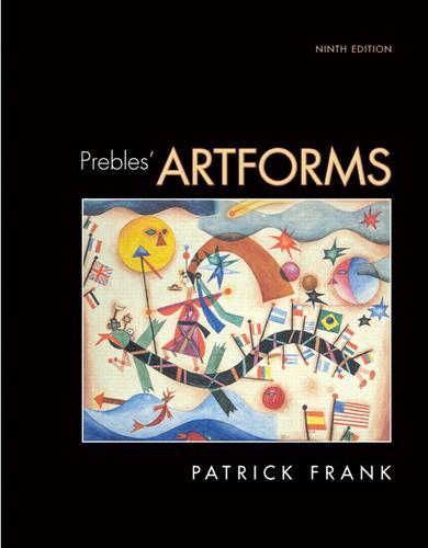 Prebles' Artforms (9th Edition) by Duane Preble, Sarah Preble, Patrick Frank