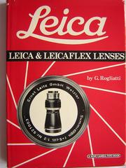 Cover of: Leica and Leicaflex Lenses