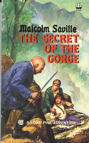 The secret of the gorge