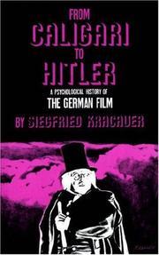 Cover of: From Caligari to Hitler: A psychological history of the German film