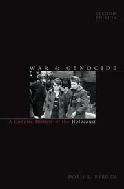 Cover of: War and genocide by Doris L. Bergen